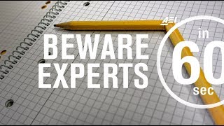 Education reform: Beware of experts | IN 60 SECONDS