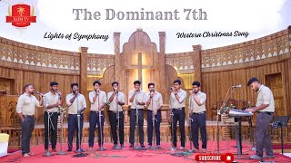 Dominant Seventh | Western Christmas Song | Lights of Symphony | Gladston Paul