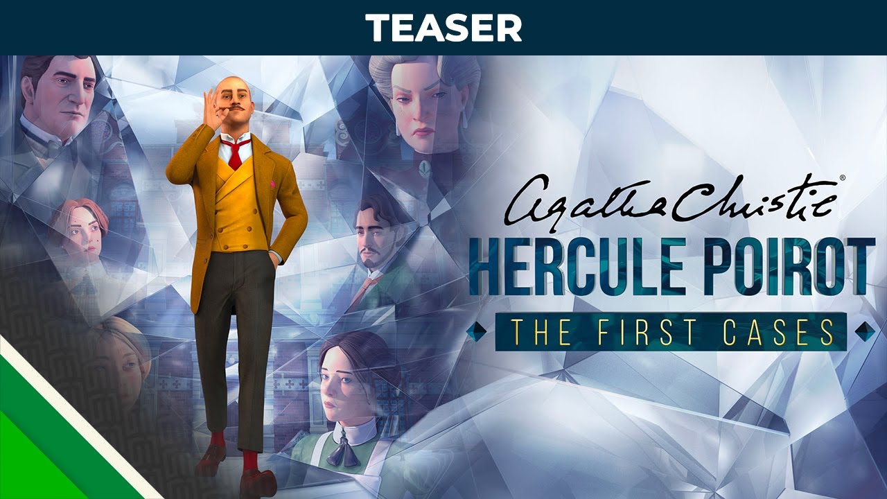 Agatha Christie - Hercule Poirot: The First Cases L Reveal Teaser L ...