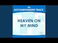 Heaven on My Mind (Vocal Demo)