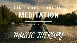 Meditation Music Therapy for All. Get Free from Over-thinking (OCD / Depression / Anxiety )