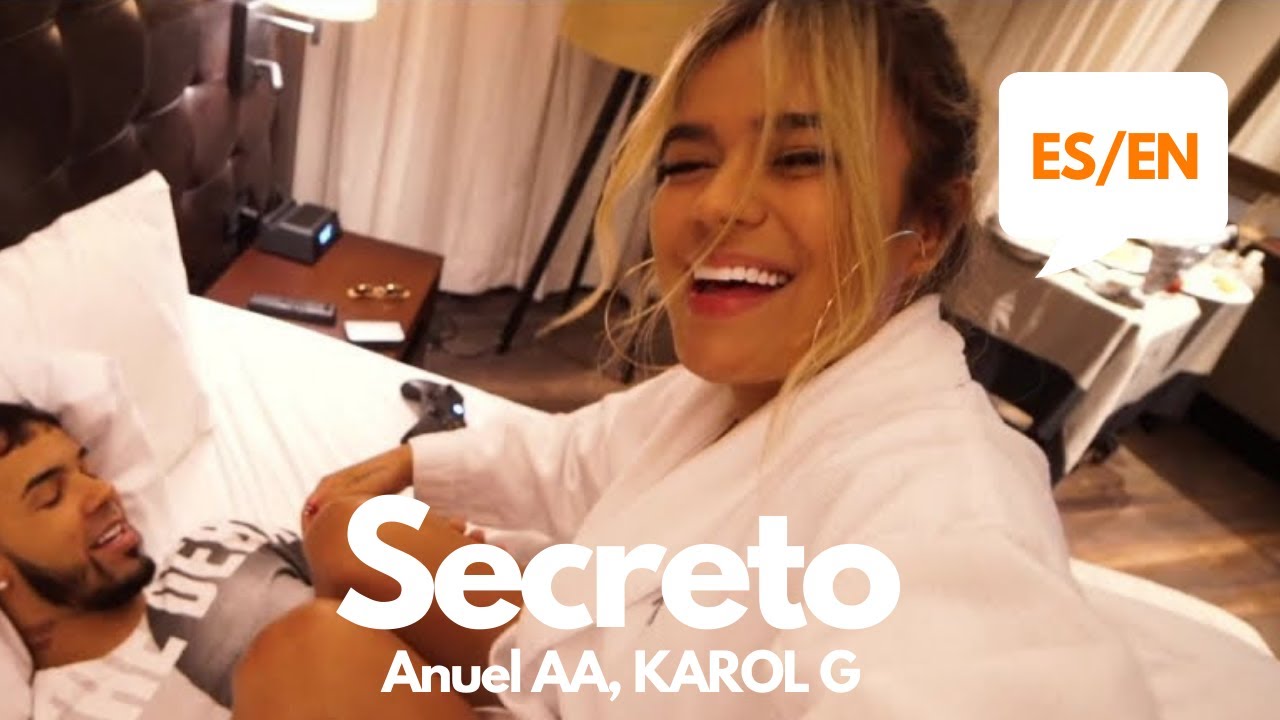 Anuel Aa Karol G Secreto Lyrics Letra English Spanish