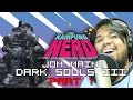 Game paling Senang?! | Jom Main Dark Souls III (Part 1) | The Kampung Nerd