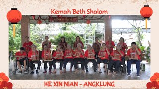 He Xin Nian - Angklung | Kemah Beth Shalom