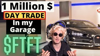 FTFT Stock DAY TRADE - 1 Million $ PROFIT (Easiest Trade of My Career)
