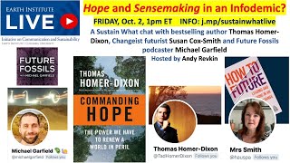 Hope and Sensemaking in a Pandemic? A "Futuring" Conversation with Thomas Homer-Dixon & MoreLea