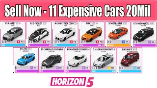 Sell Now - 11 Expensive Cars 20Mil in Forza Horizon 5