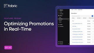 Feature Friday Ep. 3 I Optimizing Promotions in Real-Time