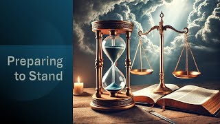 Judgment and the Time of Trouble: Before the Second Coming