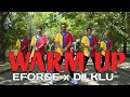 EFORCE WARM UP volume 1 | DJ KLU| Original Choreography