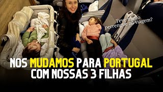 Mudamos para Portugal com nossas 3 filhas