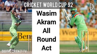 Wasim Akram All Round Act / Cricket World Cup 1992 / DIGITAL CRICKET TV