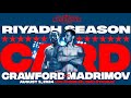 ( LIVE COMMENTARY )  CRAWFORD V. MADRIMOV LIVE IN LOS ANGELES, CA.  COME HERE PLAY BY PLAY