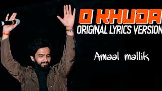 O Khuda (Original Unreleased Lyrics) Amaal Mallik | Palak Muchhal | Hero | Armaan Malik #Shorts