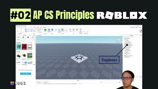 [AP CS Principles-Roblox] The Roblox Studio