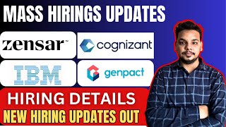 Mass Hirings Update | Cognizant , Zensar , Genpact , Wipro , IBM | OFF Campus Drives Updates