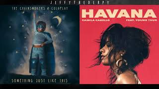 The Chainsmokers, Coldplay, & Camila Cabello - Something Just Like Havana (Extra Mashup)
