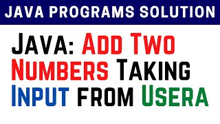How to Add Two Number Taking User Input in Java Program (Urdu / Hindi) || Technical Hassan Ali