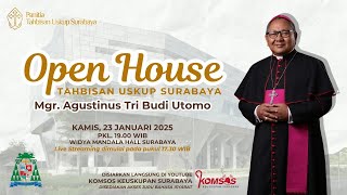 [Live Relay] OPEN HOUSE | Mgr. Agustinus Tri Budi Utomo