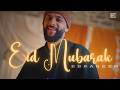 Ebraheem - Eid Mubarak (Vocals Only)