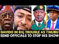 Davido Under F!re 🔥 As Govt Officials Thrêatêns To Do This To His Career | Tinubu Sh0ck Nigerians