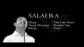 SaLai B.A ll Tha Lian Bawi ll official lyric