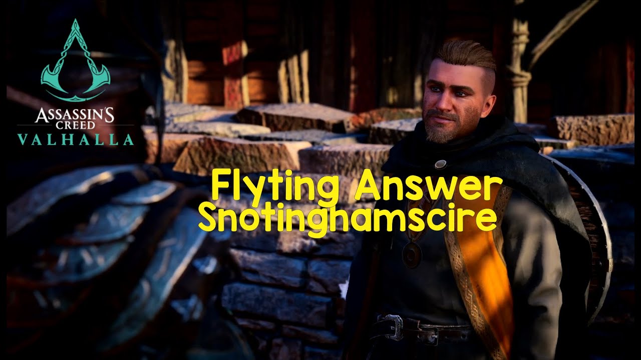 Assassin's Creed Valhalla Snotinghamscire Flyting Answer - YouTube