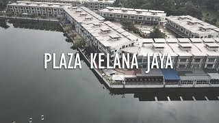 AERIAL STORY | PLAZA KELANA JAYA