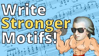 Melody for Composers (Part1): how to Write a Strong Motif