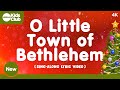 O Little Town Of Bethlehem 🎄 Christmas Carols & Songs for #kids #choirs #schools and #families