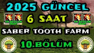 2025 GÜNCEL 6 SAAT SABER TOOTH SMİLDON FARM #knightonline #knightonlinefarm