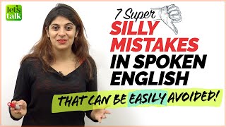7 Common Mistakes In Spoken English 🙈  That Can Be Easily Avoided  | Errors In English Speaking