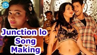 Making of Junction lo Song - Aagadu Movie || Mahesh Babu, Tamanna, Shruti Haasan