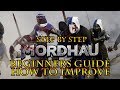 Mordhau Beginners guide how to improve step by step