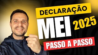 Como Fazer Declaração Anual do MEI 2025 [PASSO A PASSO]