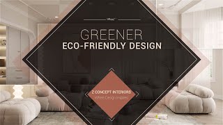 Eco-friendly Design: Sustainable choices for a greener home #greenhomes #sustainablechoices #eco