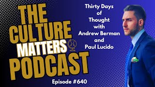 Thirty Days of Thought Andrew Berman and Paul Lucido: Labels Limit, Episode 640