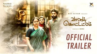 Vaanam Kottattum - Trailer | SidSriram | Mani Ratnam | Dhana | Madras Talkies