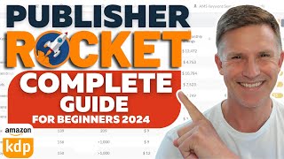 Publisher Rocket - Full Tutorial on How to Use Publisher Rocket for KDP 2024