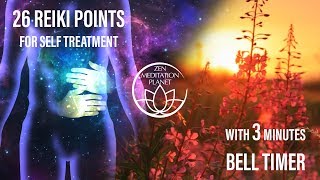 Guided Reiki Self Treatment Timer - Bell Alarm Every 3 minutes with 26 Hand Placements Animation