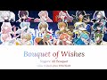 Fragaria Memories: Bouquet of Wishes [Feat: All Bouquet] Color coded lyrics ENG/KAN