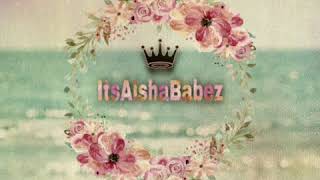 ItsAishaBabez ft Rjay \u0026 Dj Wonie- My Baby(Official Audio)