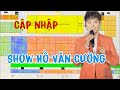 Cập Nhật Show Diễn Hồ Văn Cường Cường | Bầu Không Khí Đang Dần Rần Rần