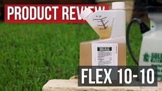 Flex 10-10 Insecticide: Product Review