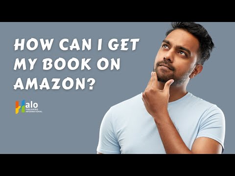 Self Publishing - How can I get my book on Amazon? Self Publishing - How can I get my book on Amazon?