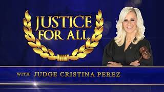 Justice for All with Judge Cristina Perez - Bee Swarm Struggle \u0026 A Sauce of Lies