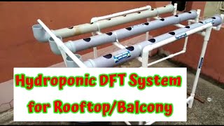 Small 20 plant hydroponic DFT system installed at Ichhapur