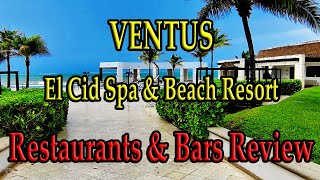 VENTUS at Marina El Cid RESTAURANTS \u0026 BARS REVIEW:  Menus, QR codes, All-inclusive, Family resort