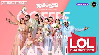 Coffee with Kadhal ZEE5 Trailer (Telugu) | Now Streaming on ZEE5 | Sundar C | Watch Now