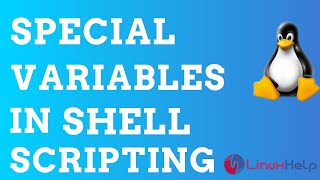 A view of Special Variables in Shell Scripting